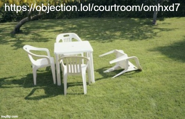 We Will Rebuild Meme | https://objection.lol/courtroom/omhxd7 | image tagged in memes,we will rebuild | made w/ Imgflip meme maker
