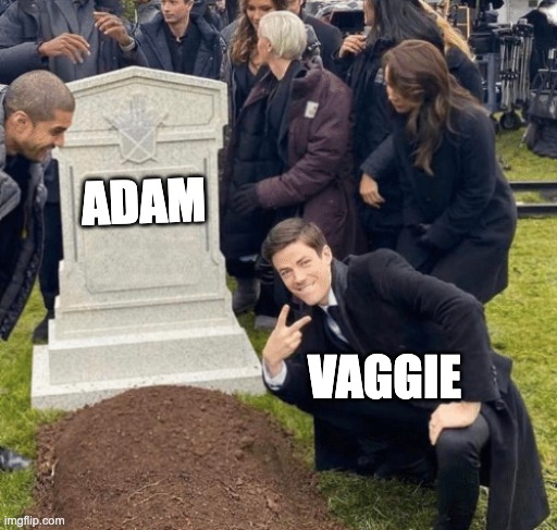 Somethin' tells me she's gonna be less grumpy in Season 2 | ADAM; VAGGIE | image tagged in grant gustin over grave,hazbin hotel | made w/ Imgflip meme maker