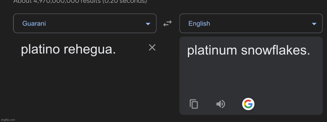 Translating user’s names too many times: Platinum | made w/ Imgflip meme maker