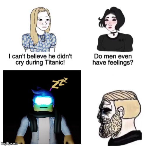 he was a hero | image tagged in chad crying,roblox meme | made w/ Imgflip meme maker