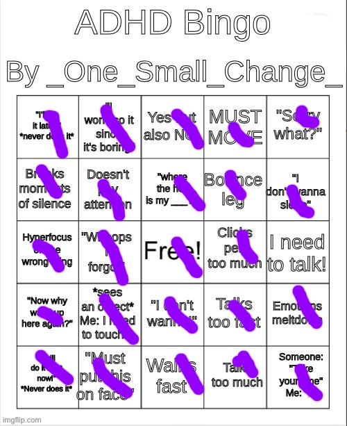 I don’t have adhd im jus really fucking stupid | image tagged in adhd bingo | made w/ Imgflip meme maker