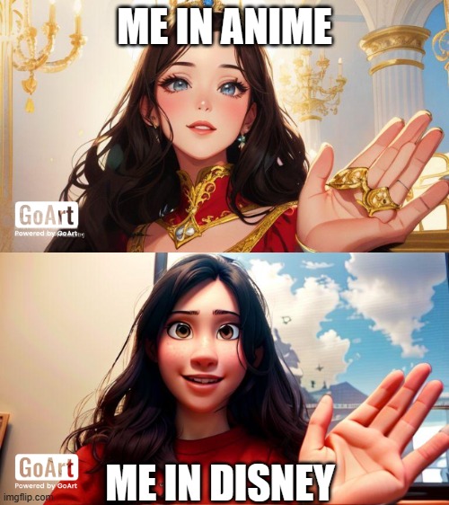 THIS IS SO COOL!!!!!!!!!!!!!!!!!!!!! | ME IN ANIME; ME IN DISNEY | made w/ Imgflip meme maker