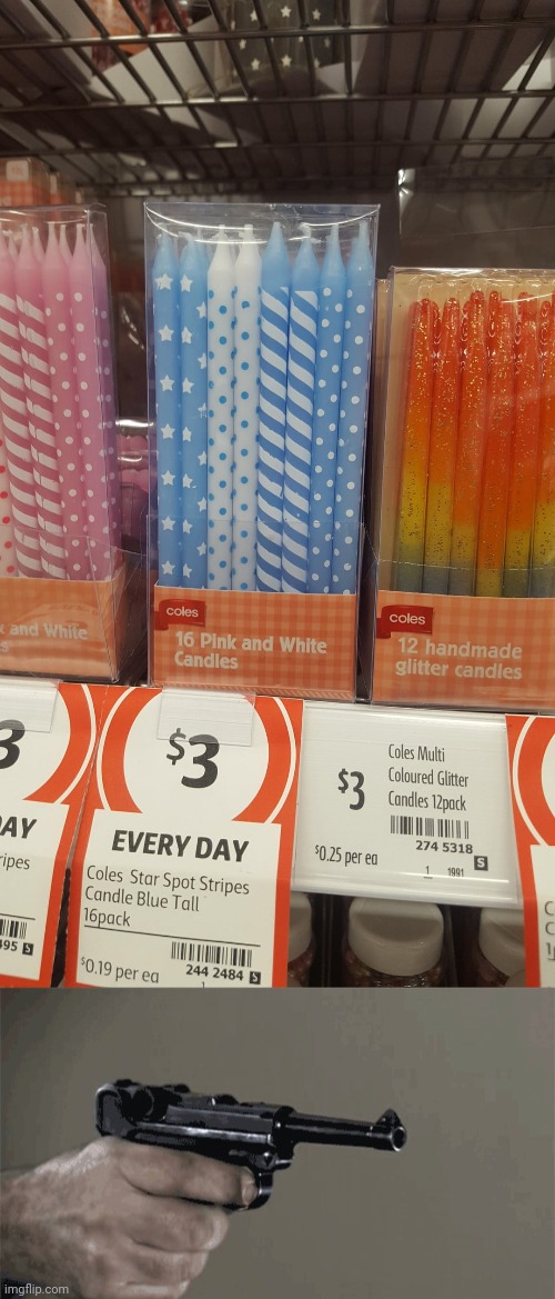 Candles | image tagged in gunshot,colorblind,you had one job,candles,memes,candle | made w/ Imgflip meme maker