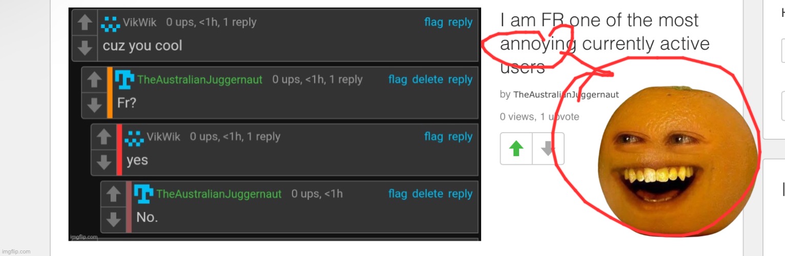 image tagged in annoying orange | made w/ Imgflip meme maker