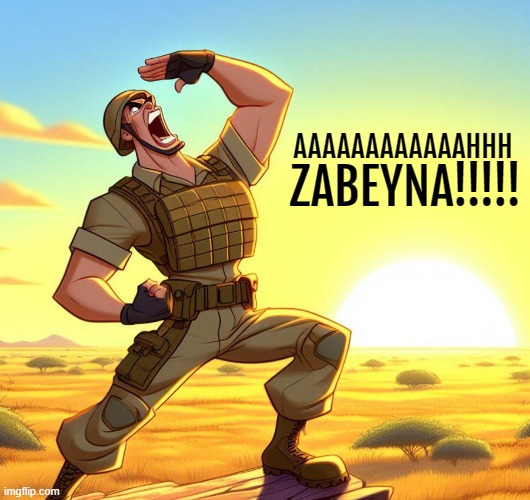 When you stub your toe(honestly, when they say it, it sounds like they stubbed their toe): | AAAAAAAAAAAAHHH; ZABEYNA!!!!! | image tagged in funny,oh no,ouch face,military,cartoon,memes | made w/ Imgflip meme maker