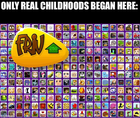 Legend website | ONLY REAL CHILDHOODS BEGAN HERE: | image tagged in nostalgia | made w/ Imgflip meme maker