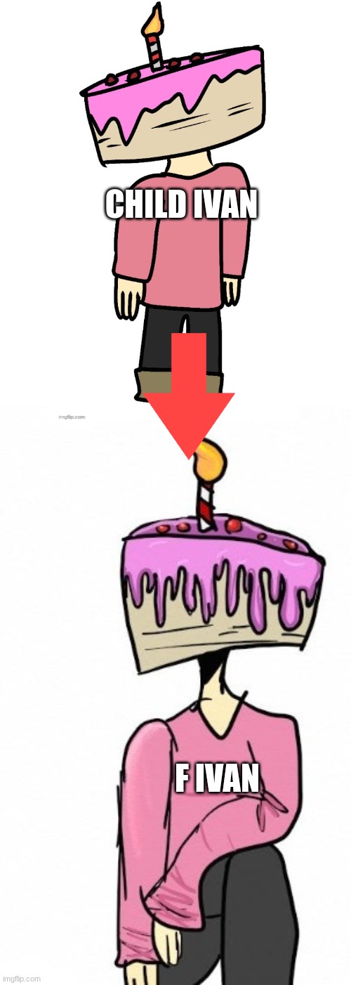 F Ivan: "Damn, I was really small back then." | CHILD IVAN; F IVAN | image tagged in ivan drawn by x_void | made w/ Imgflip meme maker
