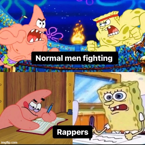image tagged in men,fighting,rappers,writing | made w/ Imgflip meme maker