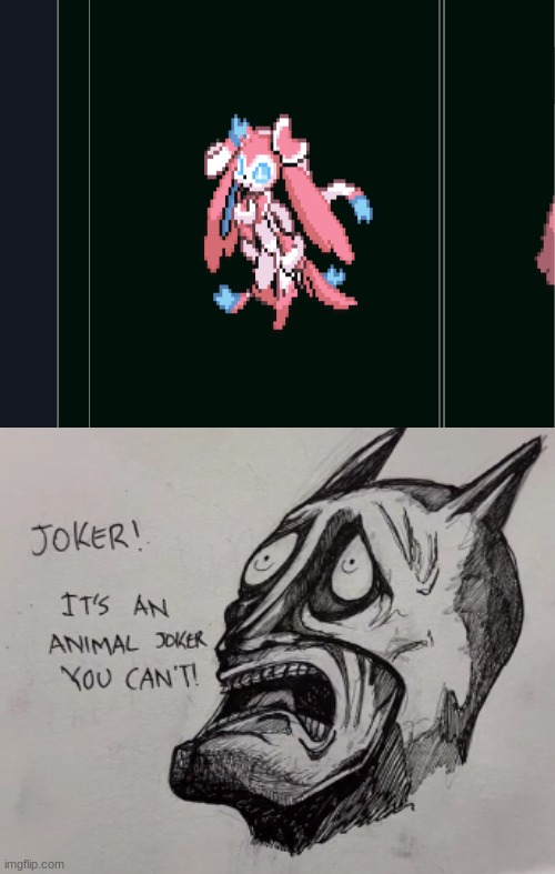 THERES NO LAWS AGAINST THE POKEMON BATMAN I CAN DO WHATEVER I WANT WITH THAT THING | image tagged in it's an animal joker you can't | made w/ Imgflip meme maker