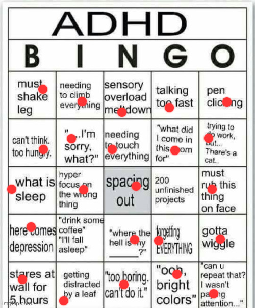 adhd bingo | image tagged in adhd bingo | made w/ Imgflip meme maker