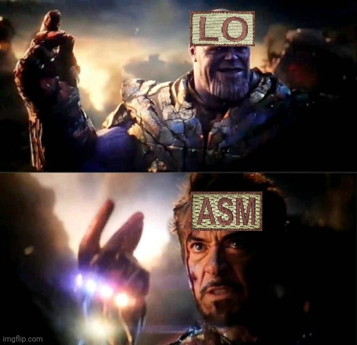 ASM | image tagged in i am inevitable and i am iron man | made w/ Imgflip meme maker