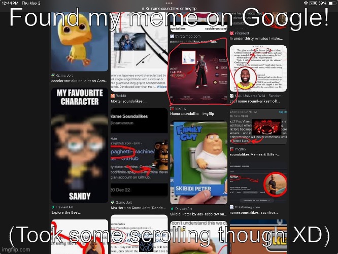 Found my meme on Google! (Took some scrolling though XD) | made w/ Imgflip meme maker