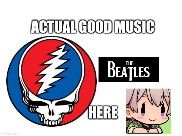 its true though | ACTUAL GOOD MUSIC; HERE | image tagged in i'm kapn btw,i lost my old acount,sadge,music | made w/ Imgflip meme maker