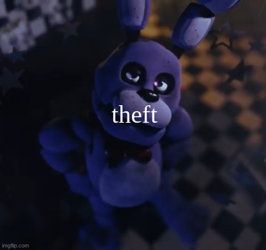 goofster | theft | image tagged in goofster | made w/ Imgflip meme maker