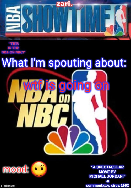 zari.’s NBA on NBC temp | wtf is going on; 🤨 | image tagged in zari s nba on nbc temp | made w/ Imgflip meme maker