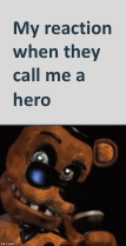 I'm a what | image tagged in fnaf | made w/ Imgflip meme maker