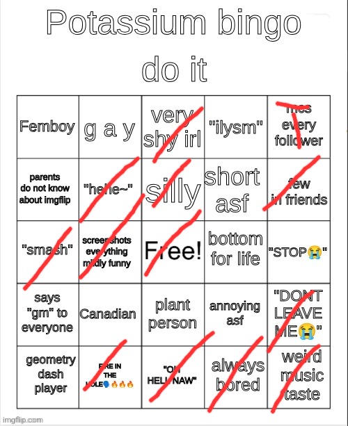 T is tried | image tagged in potassium bingo | made w/ Imgflip meme maker