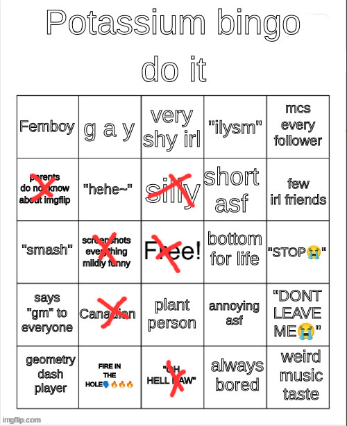 I suck at this game | image tagged in potassium bingo | made w/ Imgflip meme maker