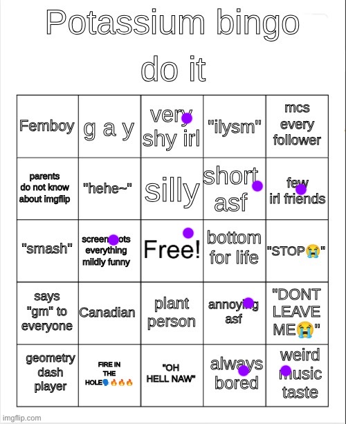 Potassium u boring | image tagged in potassium bingo | made w/ Imgflip meme maker