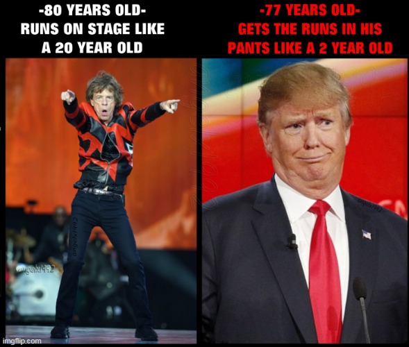 diahrea don | image tagged in rolling stones,mick jagger,maga morons,clown car republicans,diahrea,rock music | made w/ Imgflip meme maker