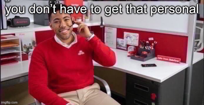 remember when French ripler guy like asked a lesbian to send pussie picture | image tagged in you don t have to get that personal | made w/ Imgflip meme maker