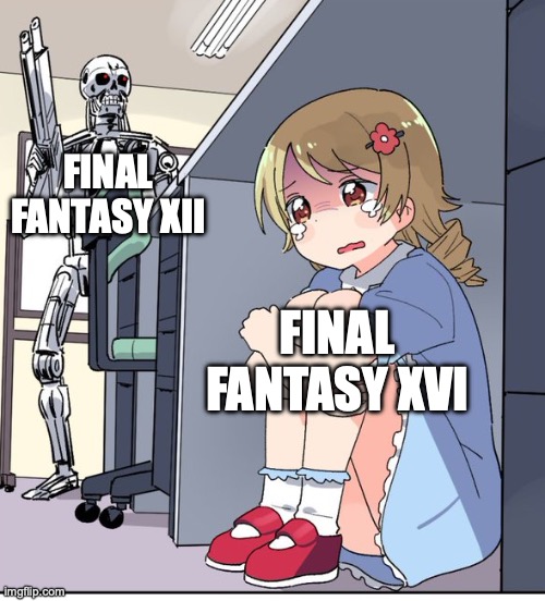 Anime Terminator | FINAL FANTASY XII; FINAL FANTASY XVI | image tagged in anime terminator | made w/ Imgflip meme maker