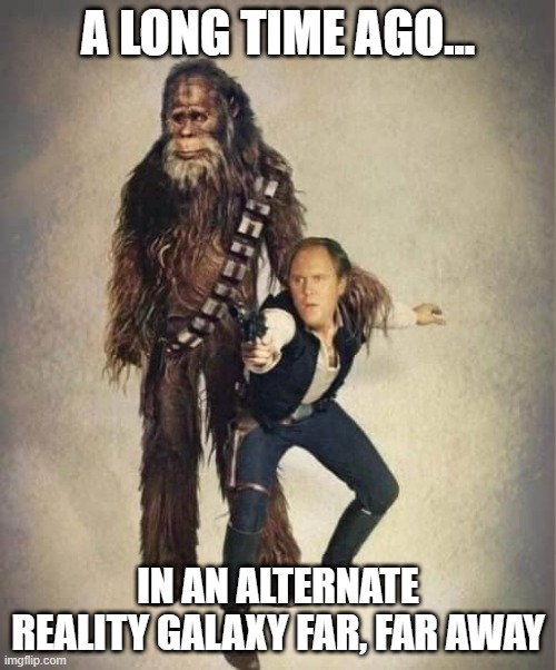Han Henderson and Harry | A LONG TIME AGO... IN AN ALTERNATE REALITY GALAXY FAR, FAR AWAY | image tagged in star wars | made w/ Imgflip meme maker
