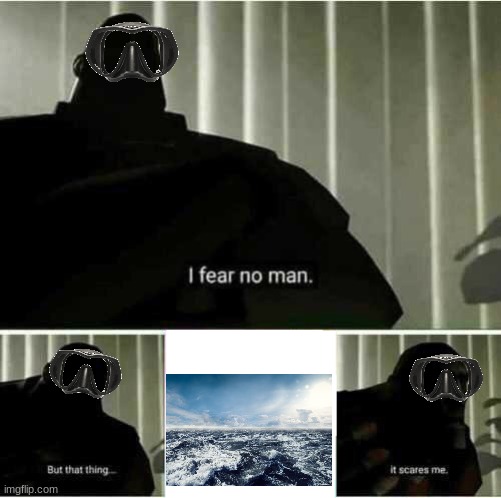 I fear no man | image tagged in i fear no man | made w/ Imgflip meme maker