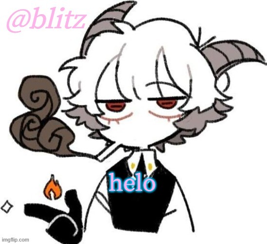 just beat 2 demons lol | helo | image tagged in blitzposition temp | made w/ Imgflip meme maker