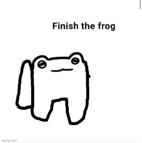 finish the drawing | image tagged in finish the drawing | made w/ Imgflip meme maker