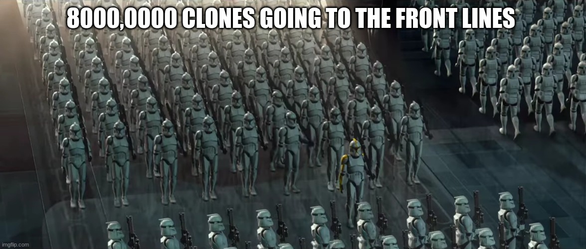 clone trooper army - Imgflip