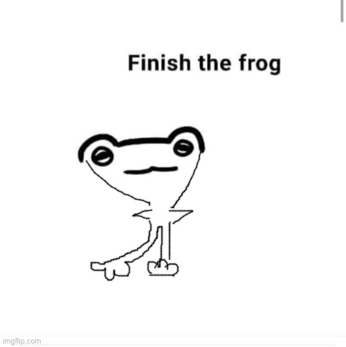 finish the drawing | image tagged in finish the drawing | made w/ Imgflip meme maker