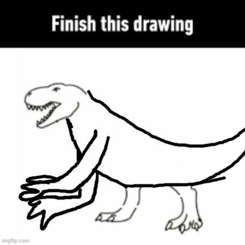 I gave him big arms | image tagged in finish this drawing | made w/ Imgflip meme maker