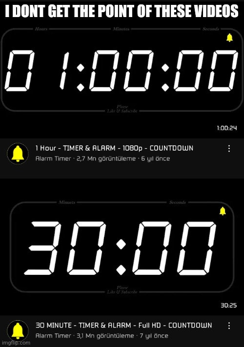 We have clock app with alarm built in. | I DONT GET THE POINT OF THESE VIDEOS | made w/ Imgflip meme maker