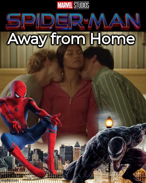 Spider-Man Away from Home | Away from Home | image tagged in spiderman | made w/ Imgflip meme maker