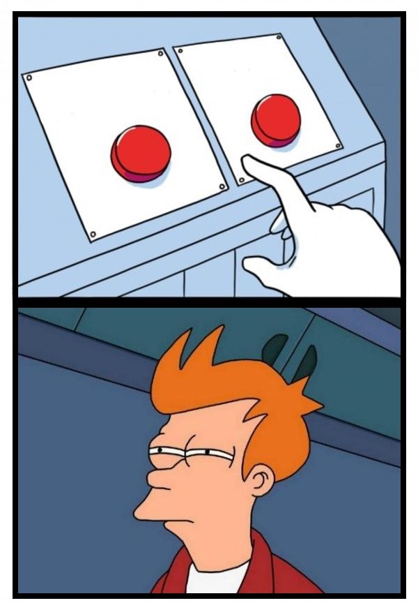 High Quality Two buttons Frye Blank Meme Template