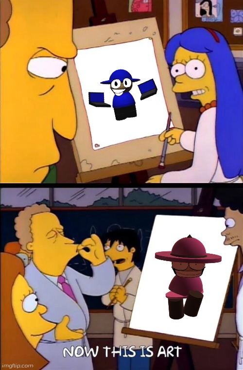 Now this is art | image tagged in now this is art,banbodi,bombu is trash | made w/ Imgflip meme maker