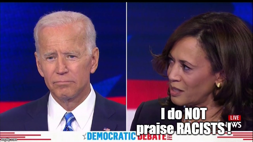 I do NOT praise RACISTS ! | made w/ Imgflip meme maker