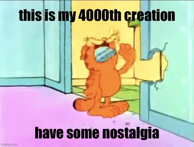 Garfield drywall | this is my 4000th creation; have some nostalgia | image tagged in garfield drywall | made w/ Imgflip meme maker