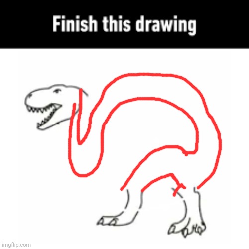 finish this drawing | image tagged in finish this drawing | made w/ Imgflip meme maker