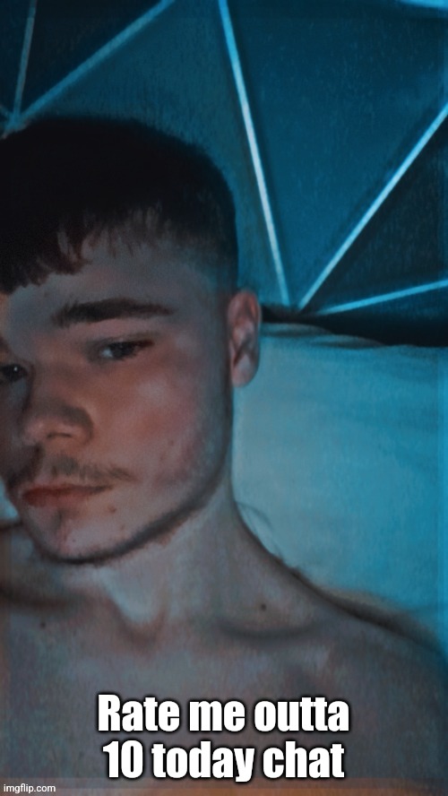 Vintage filter go brrrr | Rate me outta 10 today chat | made w/ Imgflip meme maker