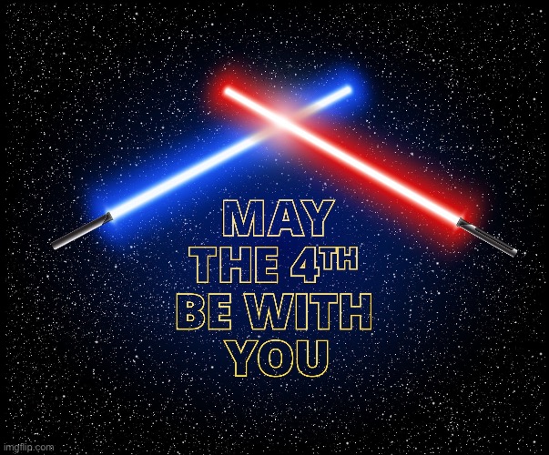 celebrate we do | image tagged in star wars,may the 4th,may the force be with you | made w/ Imgflip meme maker