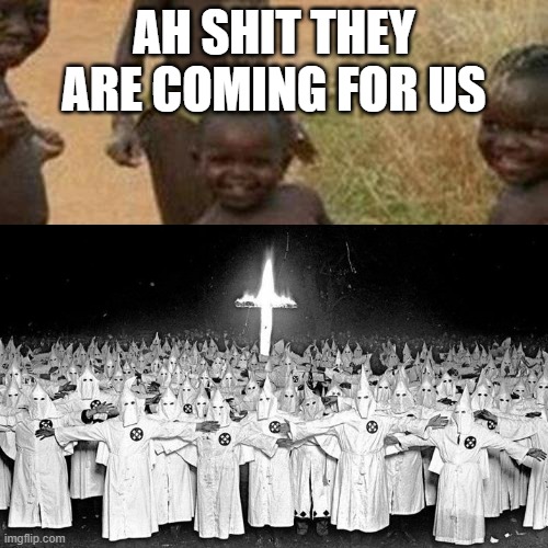 LUNCH TIME EVERYONE | AH SHIT THEY ARE COMING FOR US | image tagged in memes,third world success kid,dark humor | made w/ Imgflip meme maker