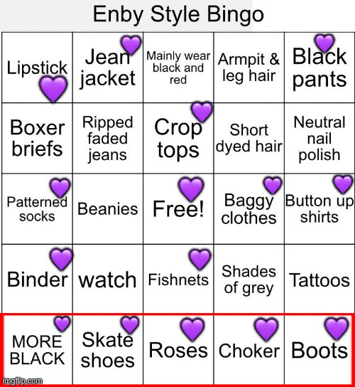 Enby style bingo | 💜; 💜; 💜; 💜; 💜; 💜; 💜; 💜; 💜; 💜; 💜; 💜; 💜; 💜; 💜 | image tagged in enby style bingo,nonbinary,enby,lgbtq,clothes,style | made w/ Imgflip meme maker