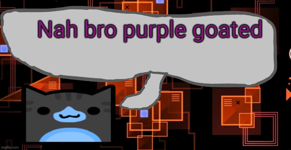 Goofy ahh congregation temp | Nah bro purple goated | image tagged in theaustralianjuggernaut's announcement template | made w/ Imgflip meme maker