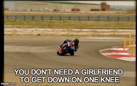 YOU DON'T NEED A GIRLFRIEND TO GET DOWN ON ONE KNEE | made w/ Imgflip meme maker