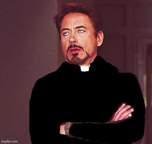 Robert Downey Jr Annoyed | image tagged in robert downey jr annoyed | made w/ Imgflip meme maker