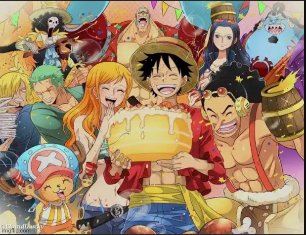 Happy birthday captain | image tagged in luffy | made w/ Imgflip meme maker