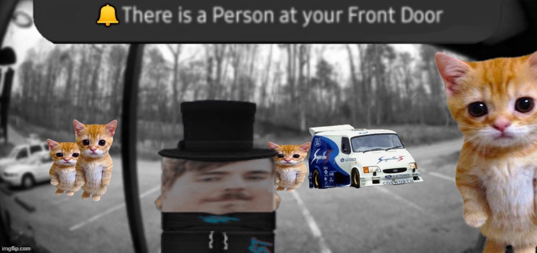 image tagged in there is a person in your front door,run | made w/ Imgflip meme maker