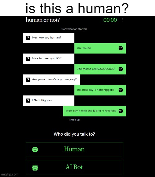is this a human? | made w/ Imgflip meme maker